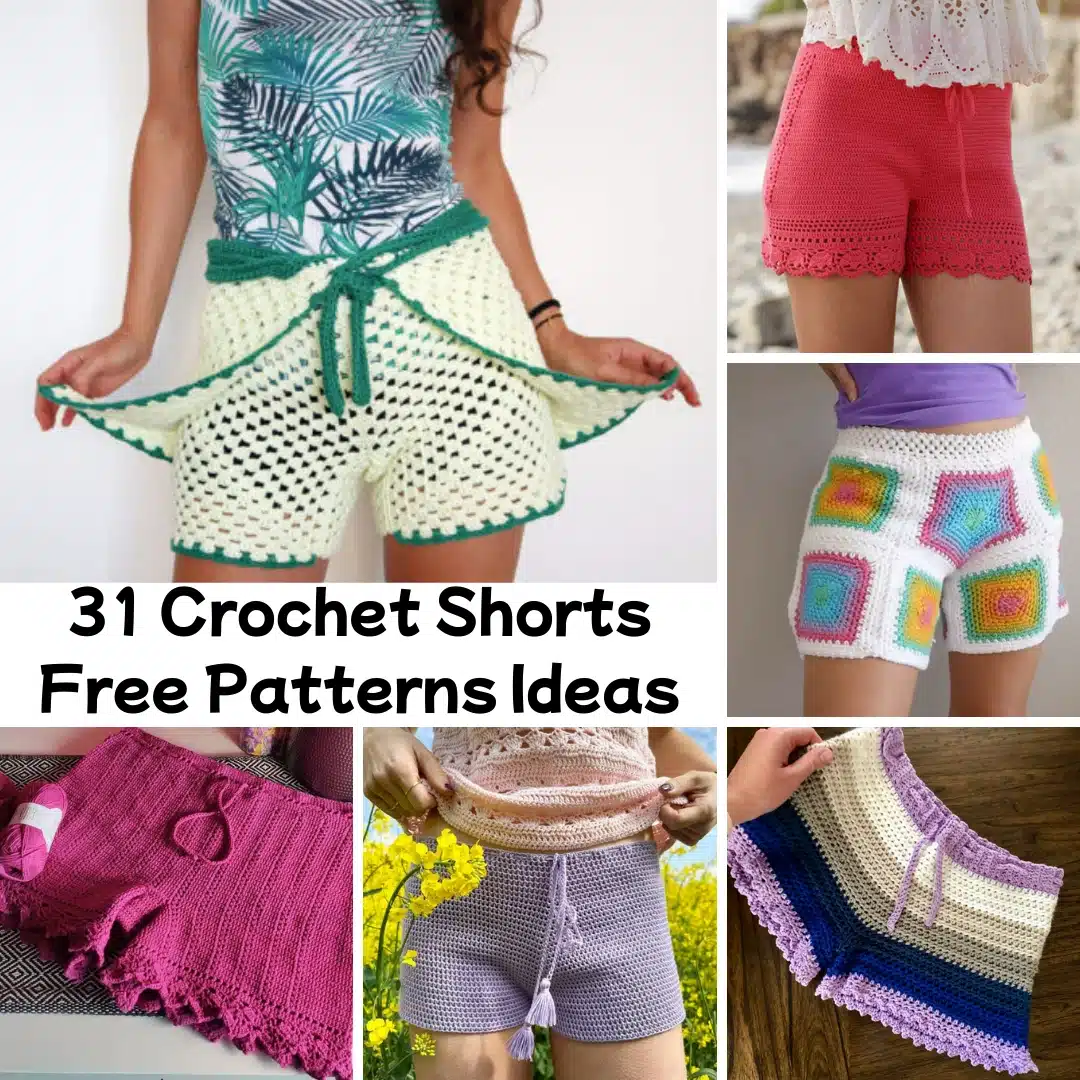 31 Crochet Shorts Free Patterns Ideas